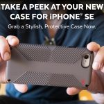 Take a peek at your new case for iPhone SE. Grab a stylish, protective case now.